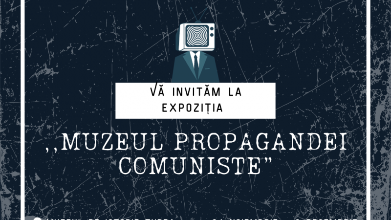 Expoziția proiectului ,,Muzeul Propagandei Comuniste” are loc la Muzeul de Istorie, Turda
