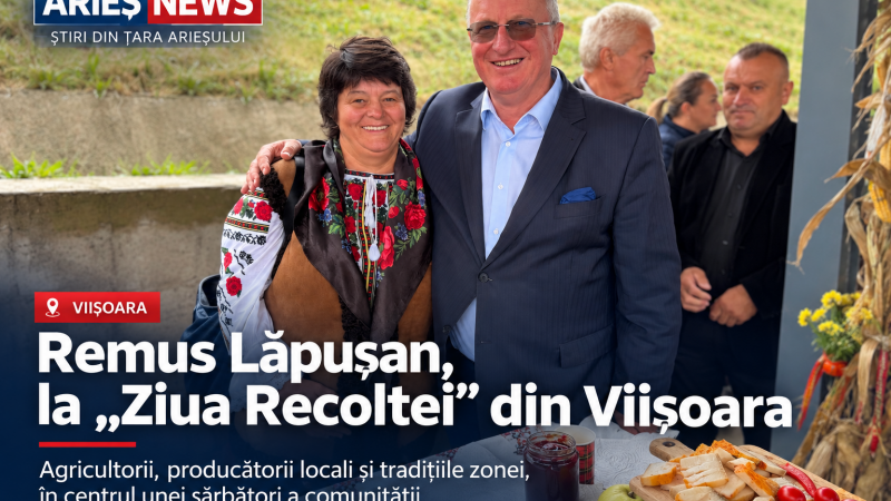 Remus Lăpușan, la „Ziua Recoltei” din Viișoara, agricultorii și producătorii locali, în centrul sărbătorii