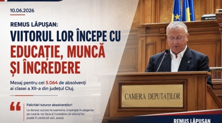 Deputatul Remus Lăpușan: „Viitorul tinerilor trebuie susținut prin educație, orientare profesională și oportunități reale”