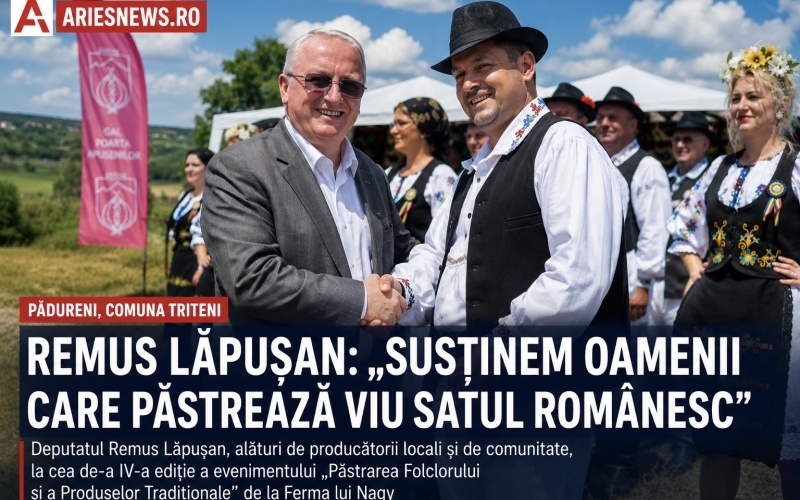 Deputatul Remus Lăpușan - „Viitorul satului românesc se construiește prin respect pentru tradiție și sprijin pentru producătorii locali”