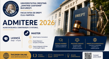 Universitatea Creștină „Dimitrie Cantemir” București, Facultatea de Drept Cluj-Napoca, pregătește viitorii juriști ai unei lumi în schimbare