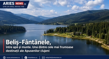 Beliș–Fântânele, între apă și munte. Una dintre cele mai frumoase destinații ale Apusenilor clujeni