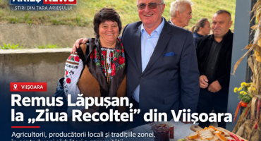 Remus Lăpușan, la „Ziua Recoltei” din Viișoara, agricultorii și producătorii locali, în centrul sărbătorii