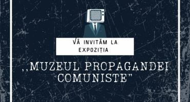 Expoziția proiectului ,,Muzeul Propagandei Comuniste” are loc la Muzeul de Istorie, Turda